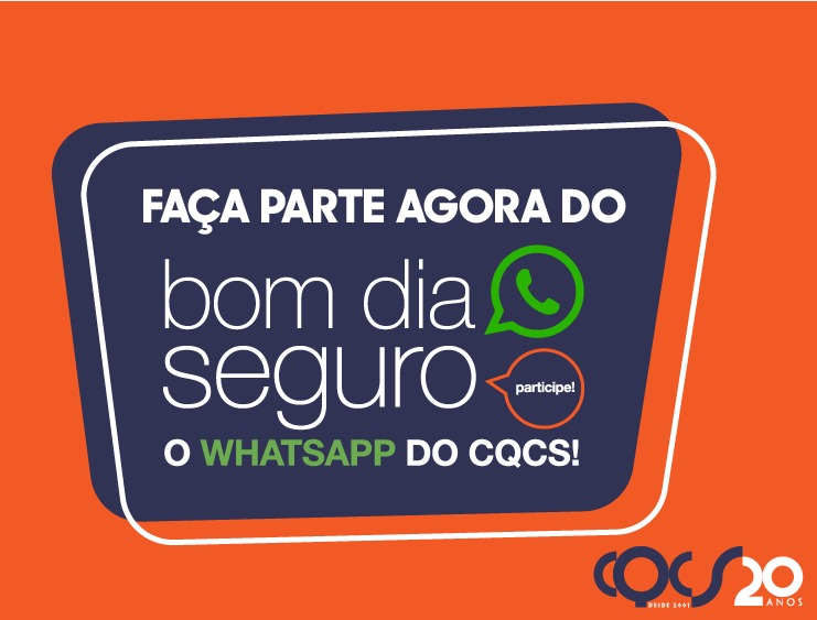 Participe do Bom Dia Seguro, o WhatsApp do CQCS e fique informado sobre  tudo que acontece no mercado | CQCS - A Maior Comunidade de Profissionais  de Seguros do Mundo