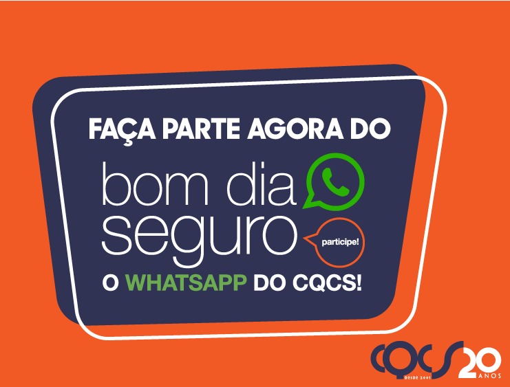 Participe do Bom Dia Seguro, o WhatsApp do CQCS e fique informado sobre tudo que acontece no mercado | CQCS - A Maior Comunidade de Profissionais de Seguros do Mundo Participe do Bom Dia Seguro, o WhatsApp do CQCS e fique informado sobre tudo que acontece no mercado | CQCS - A Maior Comunidade de Profissionais de Seguros do Mundo